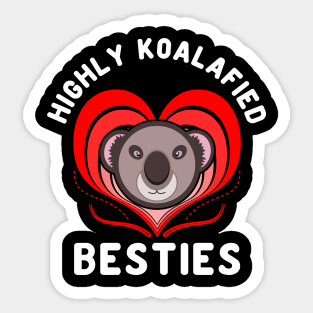 Highly Koalafied Besties Koala Bear Red Friendship Day Sticker